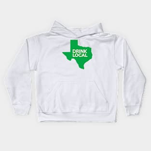 Texas Drink Local TX Green Kids Hoodie